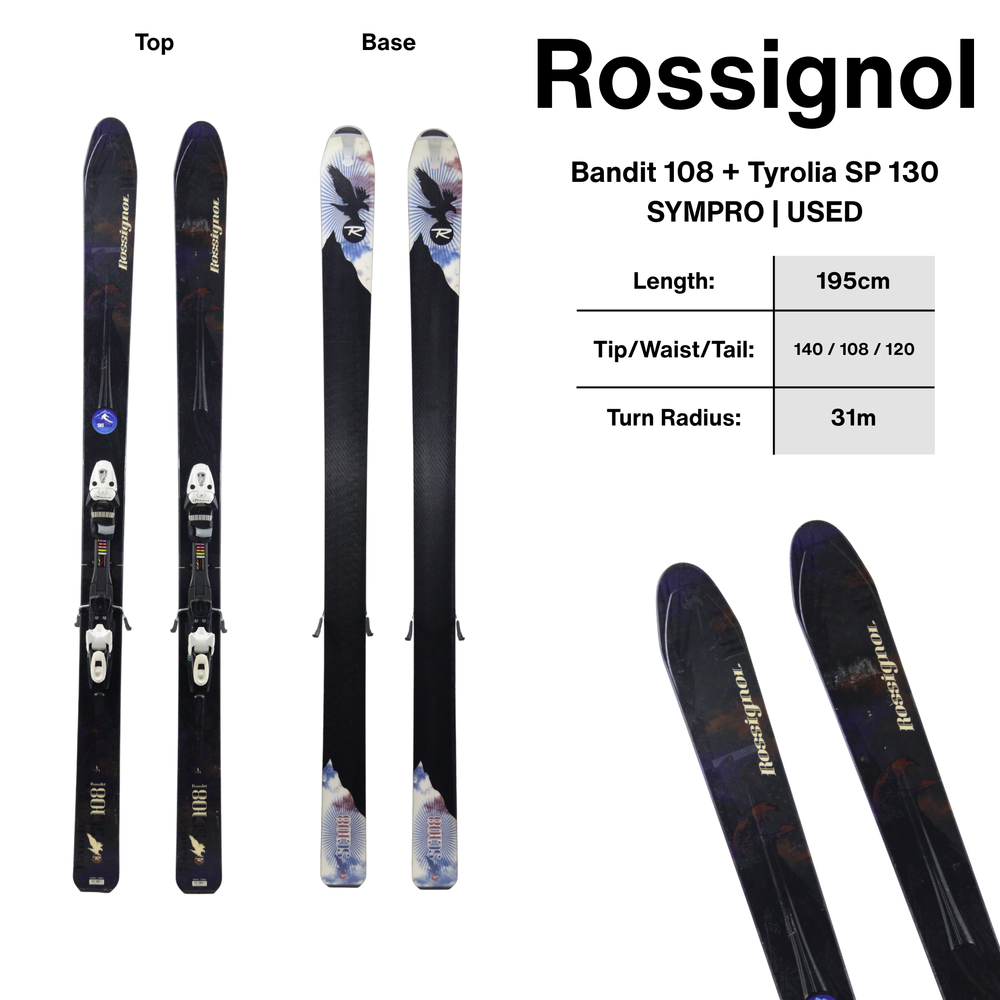Rossignol Bandit 108 + Tyrolia SP 130 SYMPRO | 195cm - USED USED SKIS Rossignol