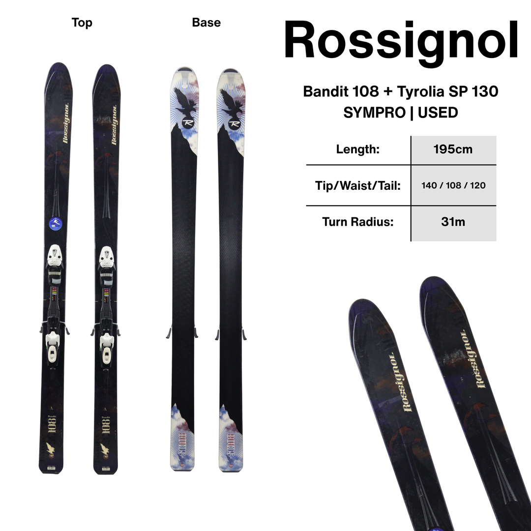 Rossignol Bandit 108 + Tyrolia SP 130 SYMPRO | 195cm - USED USED SKIS Rossignol